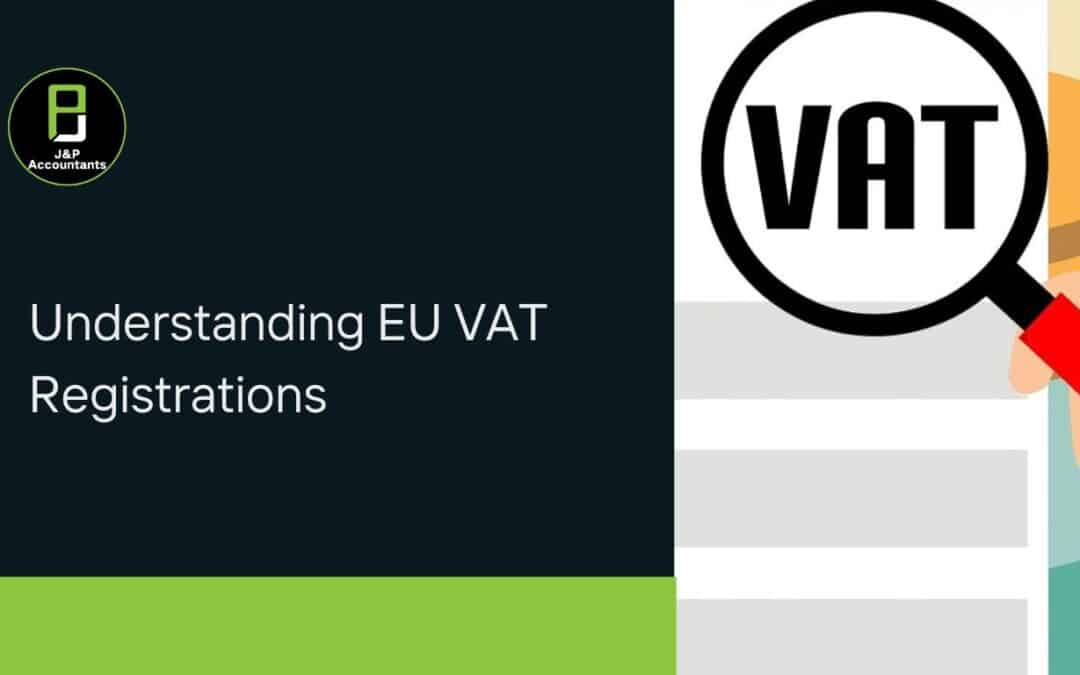 Understanding EU VAT Registration