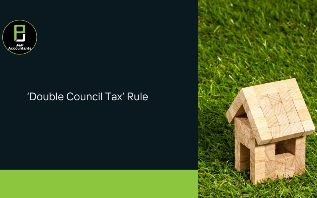 ‘Double Council Tax’ Rule in the UK